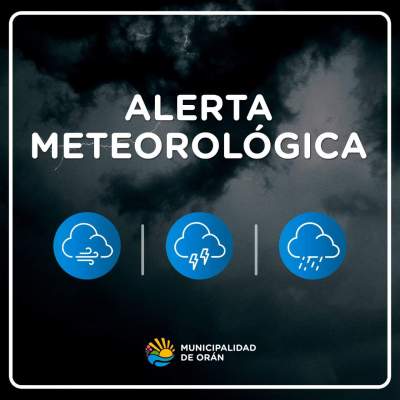 Defensa Civil Municipal informa: Alerta Nivel Amarillo por tormentas para Orán